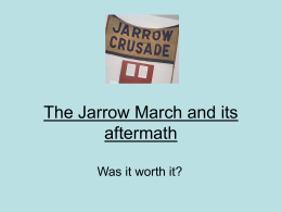 The Jarrow March and its aftermath
