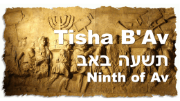 Tisha B'Av תשעה באב Ninth of Av