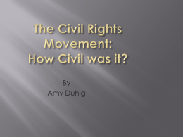 Questioning the Civil Rights