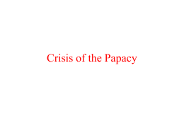 Crisis of the Papacy - Wittenberg University
