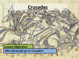 Task: Why did people go on Crusades?