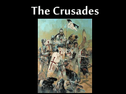 The Crusades Notes