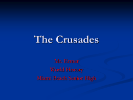 The Crusades - Miami Beach Senior High School