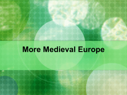 More Medieval Europe