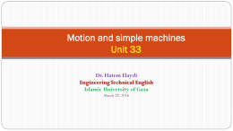 Unit 33: Motion and simple machines Dr. Basil Hamed Technical