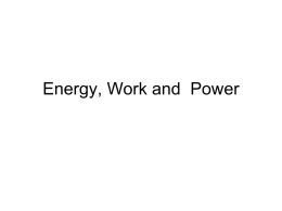 Work, Energy, Power, and Machines