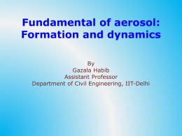 Fundamental of aerosol: Formation and dynamics