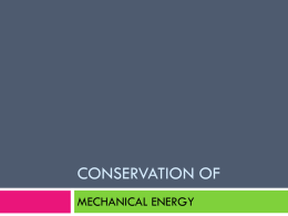 CONSERVATION of