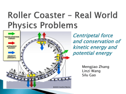 Roller Coaster * Real World Physics Problems