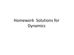 Dynamics HW solutions