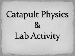 Catapult Physics & Lab Activity Info