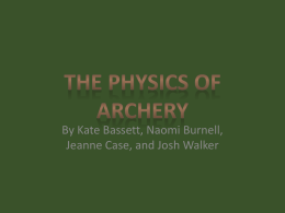 The Physics of Archery
