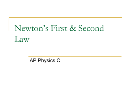 Newton`s Laws Powerpoin