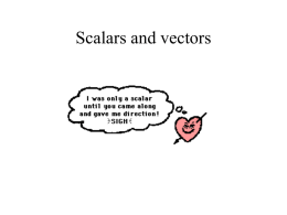 Scalars and vectors