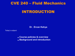 CVE 240 – Fluid Mechanics