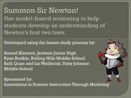 Summon Sir Newton!
