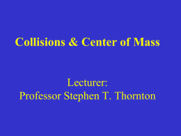 Lecture 18.Collision..