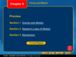 Chapter 6 Section 2 Newton`s Laws of Motion