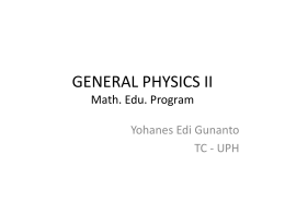 GENERAL PHYSICS I Math. Edu. Program
