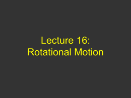 Lecture 8: Forces & The Laws of Motion