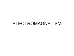 ELECTROMAGNETISM - Illinois Institute of Technology