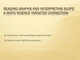 Reading Graphs and Interpreting slope: A math/Science