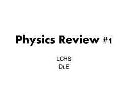 Physics Review #1