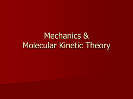 Mechanics & Molecular Kinetic Theory