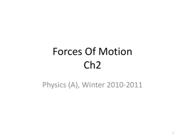 Forces Of Motion - Southgate Community School District