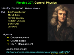 Physics 207: Lecture 1 Notes