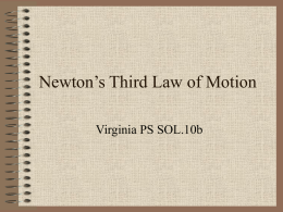 Newton’s Laws of Motion and Gravity