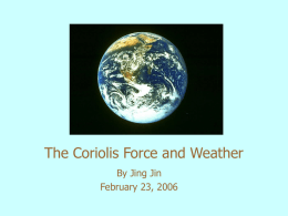 The Coriolis Force and Weather