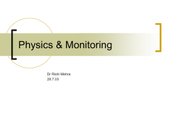 Physics & Monitoring