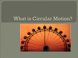 What is Circular Motion?