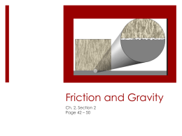 Friction and Gravity - Culler Middle School Science Website