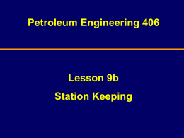 Petroleum Engineering 626 Offshore Drilling Leson 2