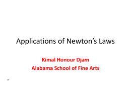 Applications of Newton_s Laws posted