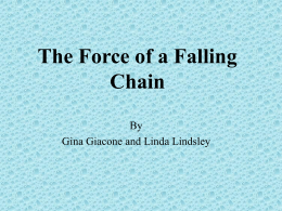 The Falling Chain: - College of the Redwoods