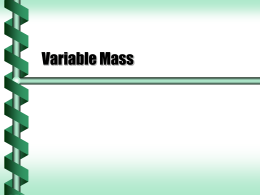 Variable Mass - Northern Illinois University