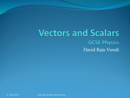 Vectors & Scalars