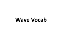 Wave Vocab - Narragansett Pier School
