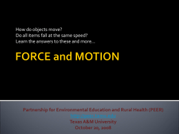 FORCE and MOTION - Texas A&M University