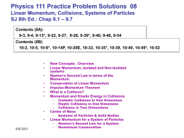 Physics 111 Problem Set 8, Chapter 9