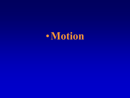 Chapter 2 - "Motion"