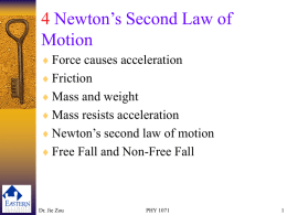 4 Newton`s Second Law of Motion