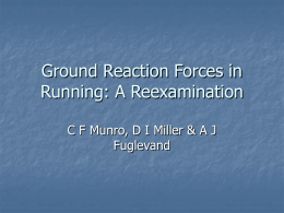 Ground Reaction Forces in Running: A Reexamination