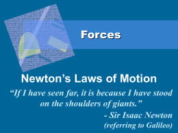 I. Newton`s Laws of Motion