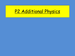 P2_Additional_Physics Revision