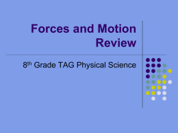 Forces and Motion Review2
