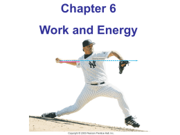Chapter 6 Work and Energy